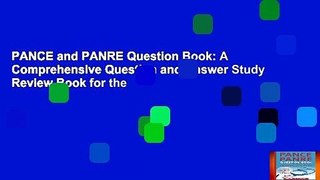 PANCE and PANRE Question Book: A Comprehensive Question and Answer Study Review Book for the