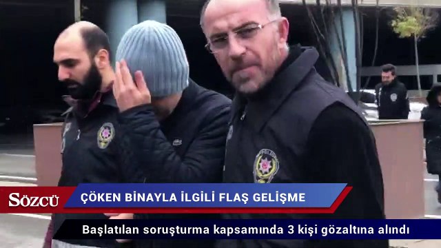 Kartal’da çöken bina soruşturmasına ilişkin 3 gözaltı