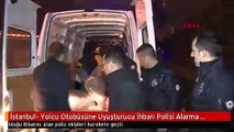 İstanbul- Yolcu Otobüsüne Uyuşturucu İhbarı Polisi Alarma Geçirdi