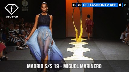 Miguel Marinero MBFW Madrid Spring/Summer 2019 | FashionTV | FTV