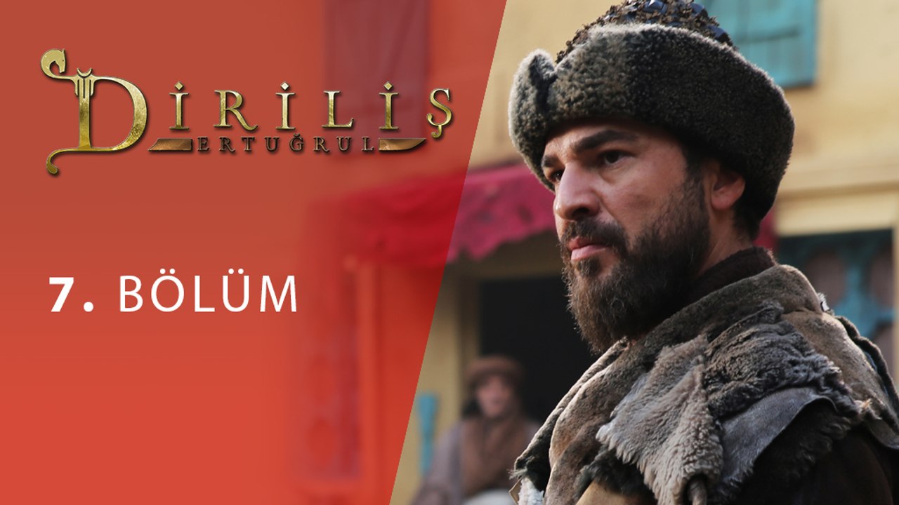 Diriliş Ertuğrul 7.Blm Ozet