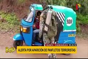 Huancavelica-Huanta: alerta por aparición de panfletos terroristas