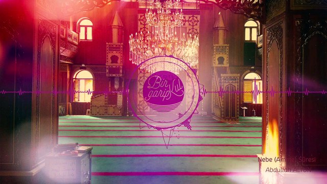 Abdullah ALTUN Nebe (Amme) Suresi