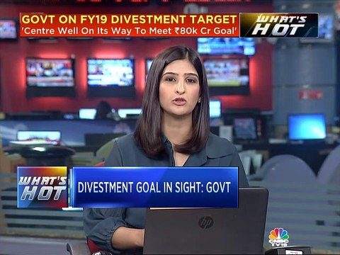 On track to meet FY19 divestment aim of Rs 80,000 crore, say government official