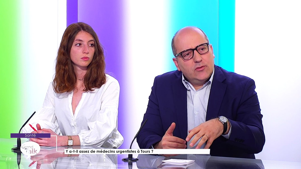 Le Grand Talk - 14/02/2019 Partie 3 - Y a-t-il assez de médecins urgentistes à Tours ?