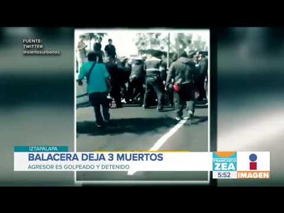 Balacera en Iztapalapa deja tres personas muertas y tres heridas | Noticias con Francisco Zea