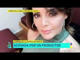 Lorena de la Garza recibió una propuesta indecente por productor | De Primera Mano