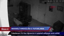 Film karakterlerinin maskeleriyle hırsızlığa 2 tutuklama