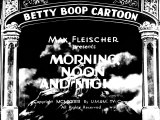 Betty Boop: Morning, Noon and Night (1933) - (Animation, Comedy, Short)