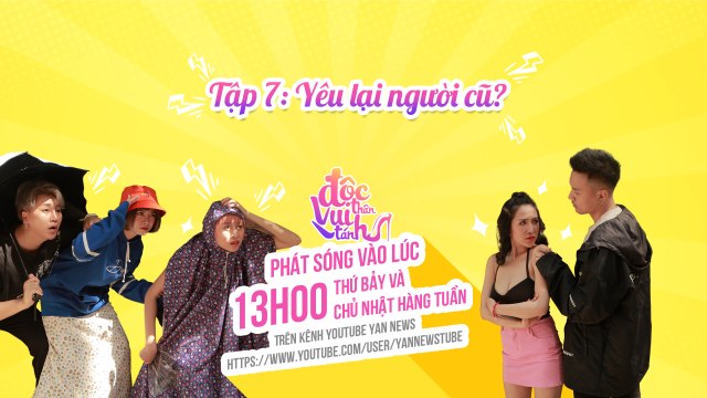 Độc Thân Vui Tánh Tập 7: Yêu Lại Người Cũ - Phim Sitcom 2019 - YAN News