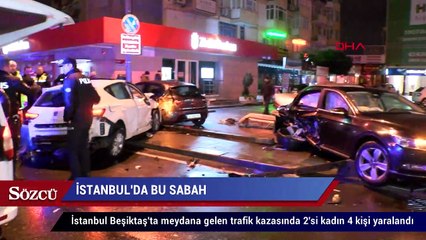 İstanbul’da bu sabah!