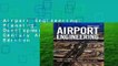 Airport Engineering: Planning, Design and Development of 21st Century Airports, 4th Edition