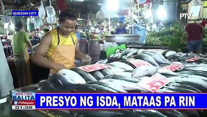 Presyo ng isda, mataas pa rin