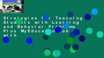 Strategies for Teaching Students with Learning and Behavior Problems Plus MyEducationLab with