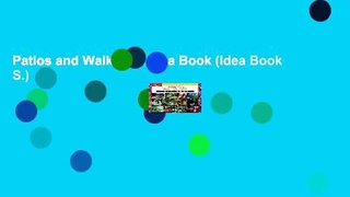 Patios and Walkways Idea Book (Idea Book S.)