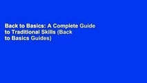 Back to Basics: A Complete Guide to Traditional Skills (Back to Basics Guides)