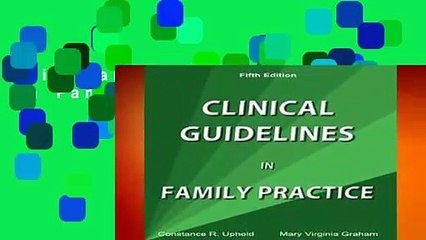 Clinical Guidelines in Family Practice