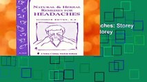 Natural   Herbal Remedies for Headaches: Storey s Country Wisdom Bulletin A-265 (Storey Country