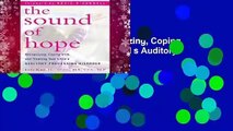 The Sound of Hope: Recognizing, Coping With, and Treating Your Child s Auditory Processing Disorder