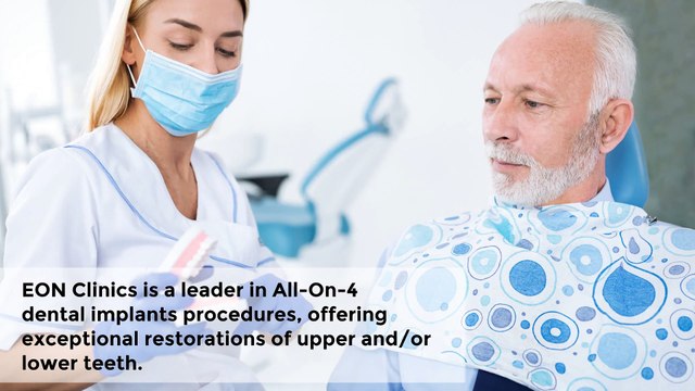A Leader In All-On-4 Dental Implants Procedures - EON Clinics