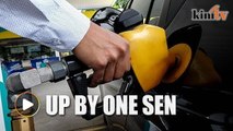 Petrol prices up by one sen