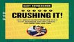 Crushing It!: How Great Entrepreneurs Build Their Business and Influence - and How You Can, Too