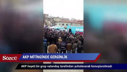 AKP mitinginde 'yuhalanma' gerginliği Adayları konuşturmadılar
