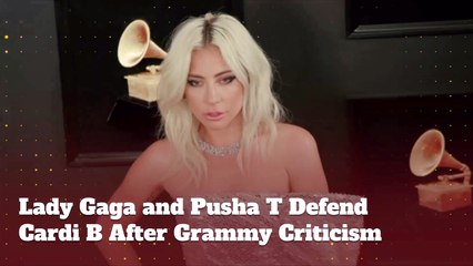 Gaga And Pusha T Come To Cardi B's Defense Over Grammy Controversy