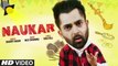 New Punjabi Songs - Naukar - HD(Full Song) - Sharry Maan - Nick Dhammu - Ravi Raj - Latest Punjabi Songs - PK hungama mASTI Official Channel