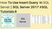 How to use insert query in sql server 2017 || #sql tutorials 6