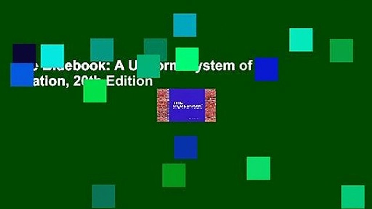 The Bluebook: A Uniform System of Citation, 20th Edition