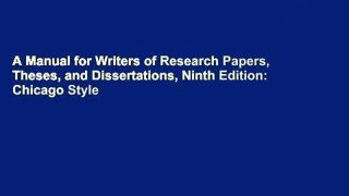 A Manual for Writers of Research Papers, Theses, and Dissertations, Ninth Edition: Chicago Style