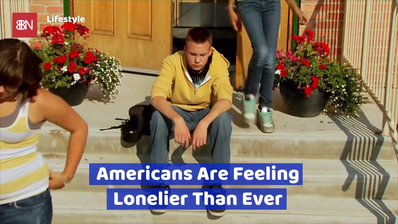 If You Are Feeling Lonely Then You Are Not Alone