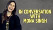 In Conversation With Mona Singh | Kehne Ko Humsafar Hain 2 |