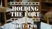 Holding the Fort S2E4