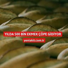 Kınık: Yılda 500 bin ton ekmeği çöpe atıyoruz
