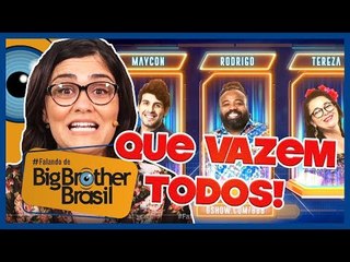 BBB19: ELIMINA OS 3 | Maycon X Rodrigo X Tereza | COMENTANDO A FORMAÇÃO DO PAREDÃO