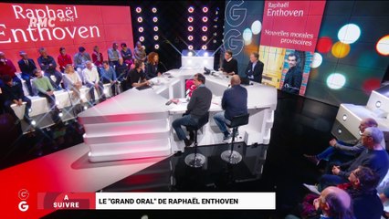 Le Grand Oral de Raphaël Enthoven, écrivain et philosophe – 18/02