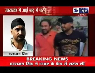 Harbhajan stuck due to massive flood in Uttrakhand
