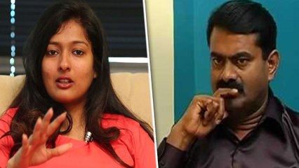 சீமானை கண்டித்து டிவீட் போட்ட காயத்ரி ரகுராம்- வீடியோ