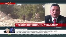 Cumhurbaşkanı Erdoğan: Terör koridorunu yıkacağız