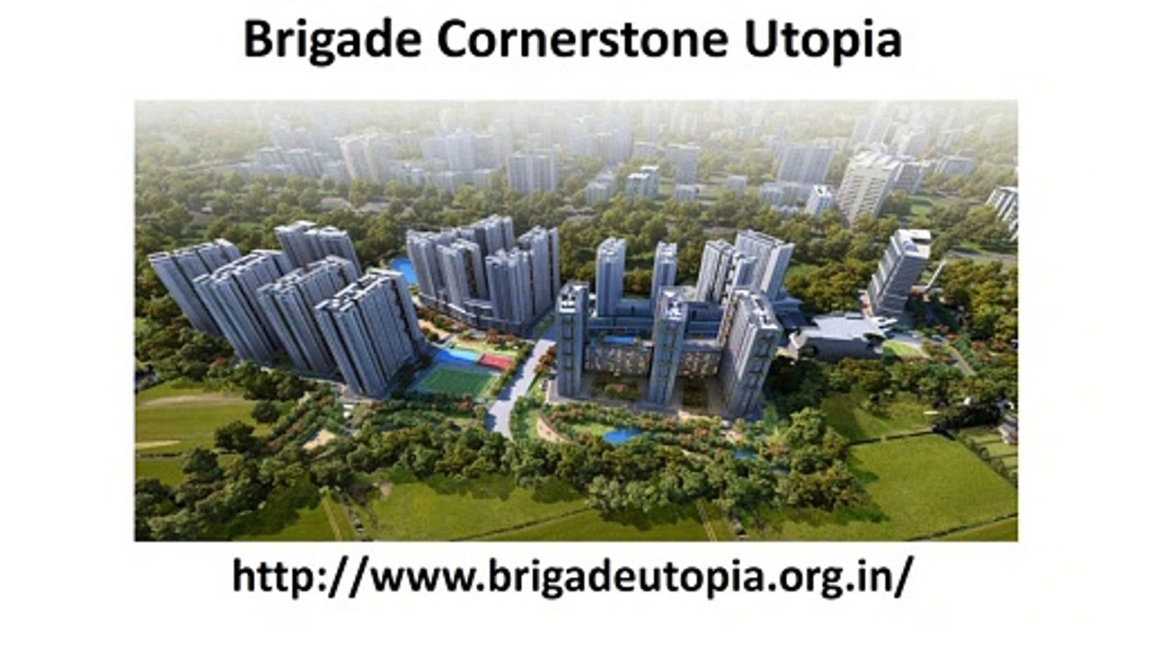 Brigade Cornerstone Utopia - www.brigadeutopia.org.in
