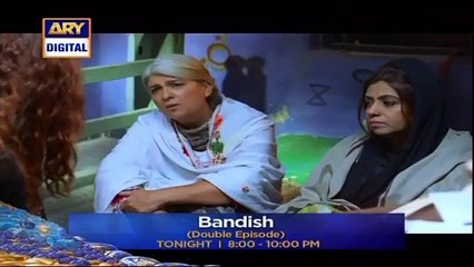 Bandish Ep 9 & 10 (Promo) - ARY Digital Drama