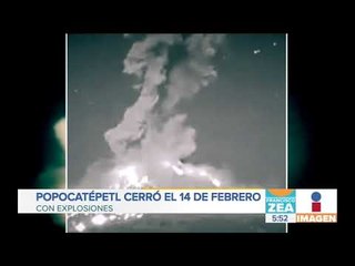 Captan erupción en el ‘Popocatépetl’ durante el 14 de febrero | Noticias con Francisco Zea