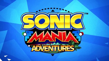 Sonic Mania Adventures - Episodio 2
