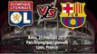 Jadwal Pertandingan Leg Pertama Liga Champions, Lyon Vs Barcelona, Rabu (20/2)