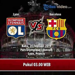 Download Video: Jadwal Pertandingan Leg Pertama Liga Champions, Lyon Vs Barcelona, Rabu (20/2)