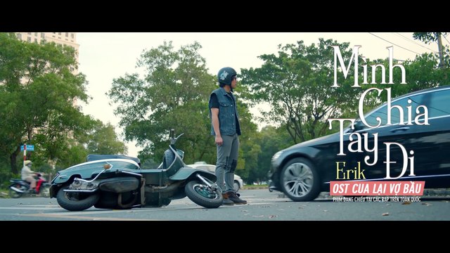 OST CUA LẠI VỢ BẦU - Mình Chia Tay Đi - Erik - YAN News