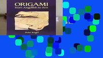 Origami from Angelfish to Zen (Dover Origami Papercraft)