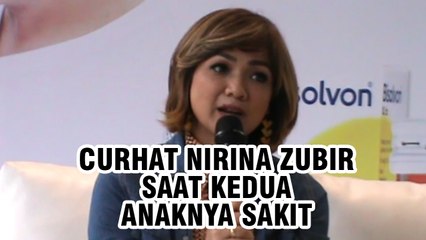 Curhat Nirina Zubir Waktu Dua Anaknya Sakit